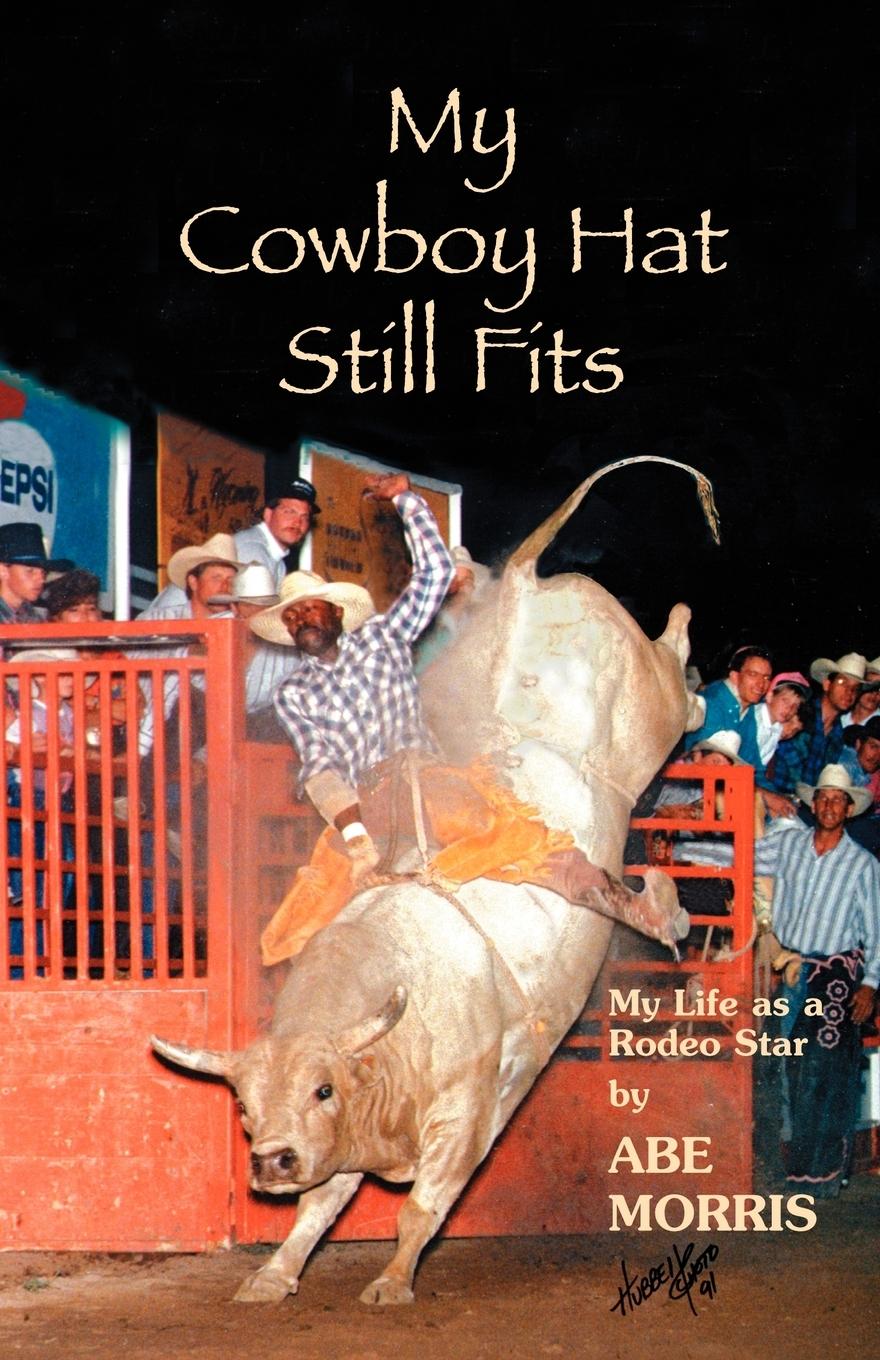 Vorderes Coverbild My Cowboy Hat Still Fits
