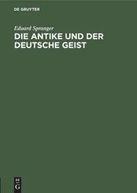 Vorderes Coverbild Die Antike und der deutsche Geist
