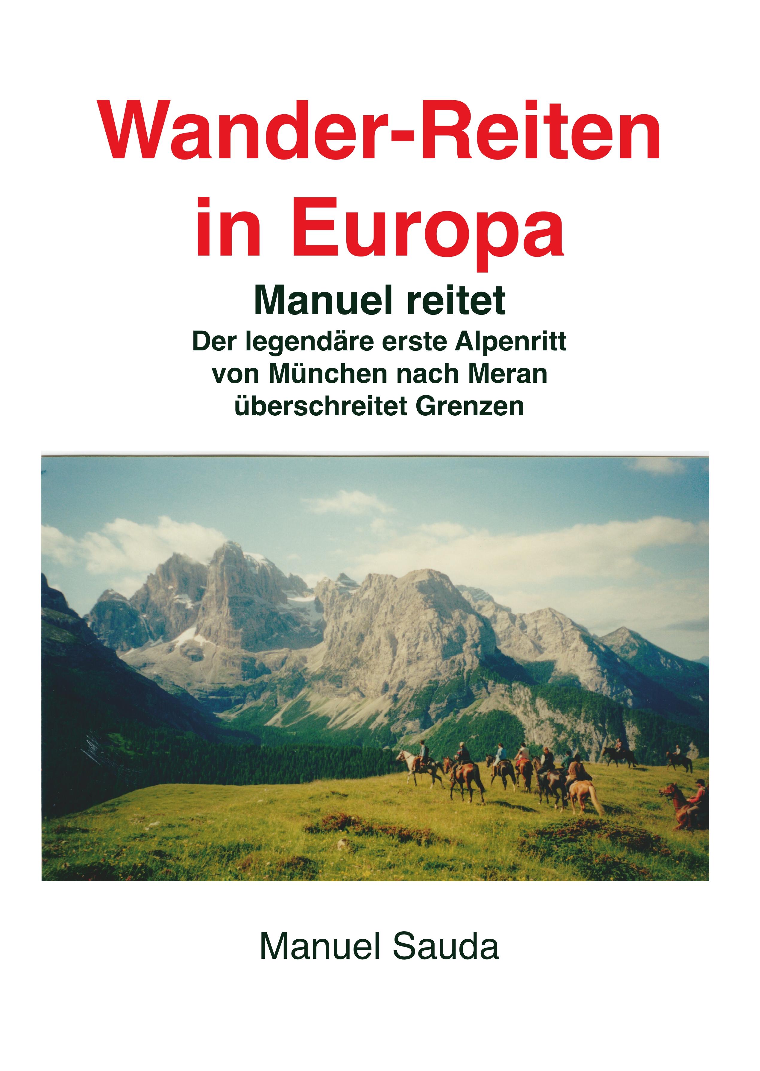 Vorderes Coverbild Wanderreiten in Europa - Manuel reitet