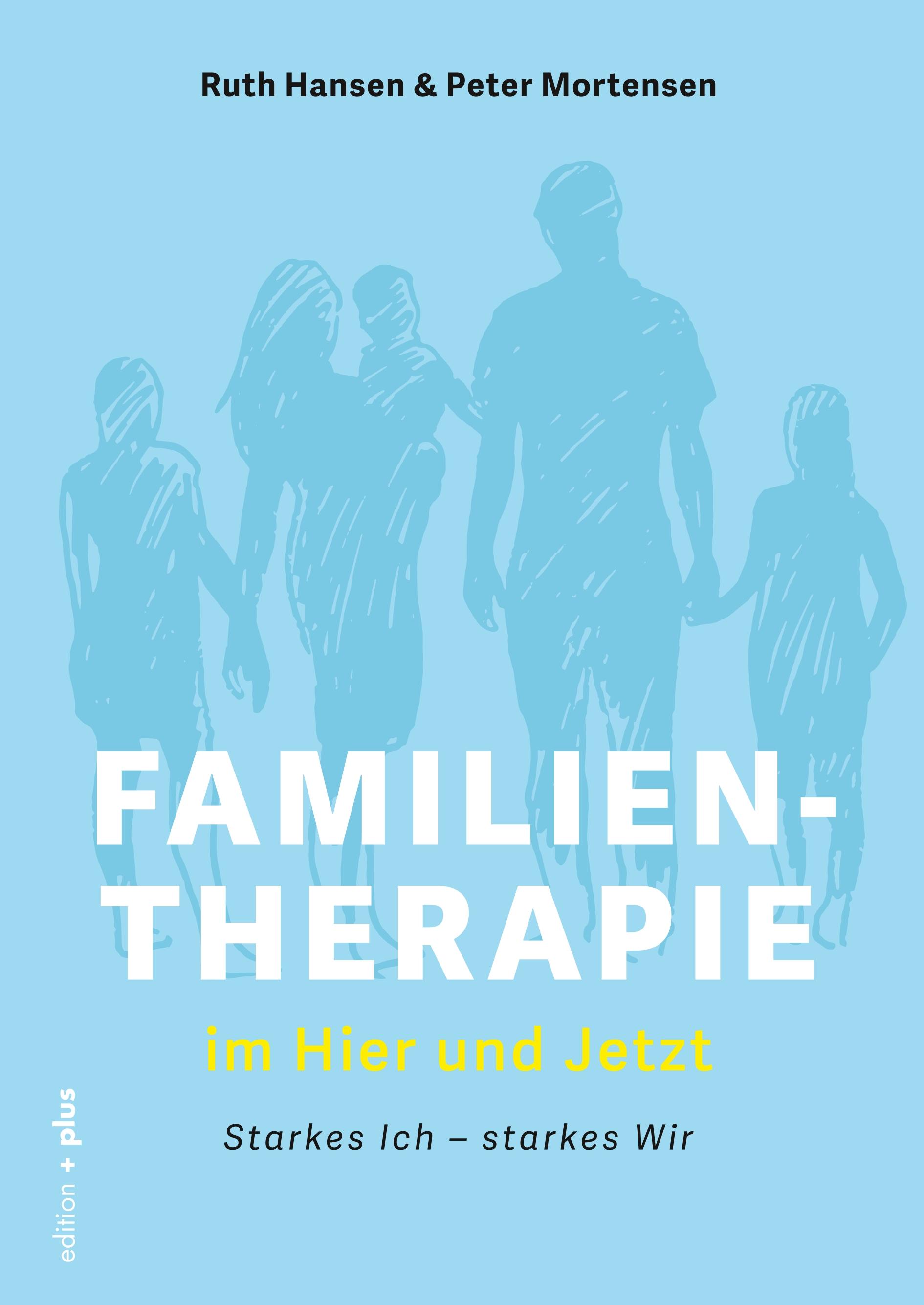 Vorderes Coverbild Familientherapie im Hier und Jetzt