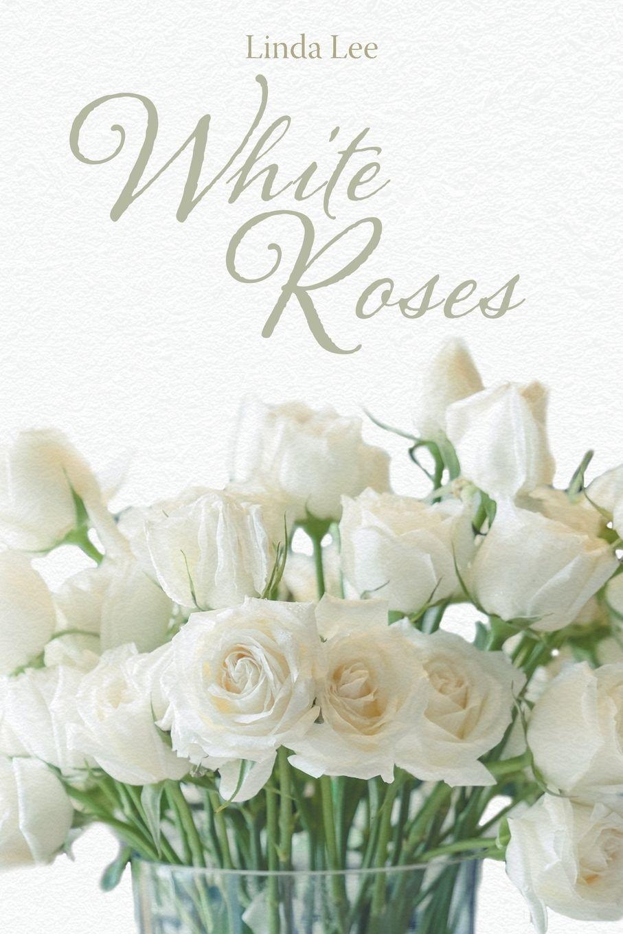 Vorderes Coverbild White Roses