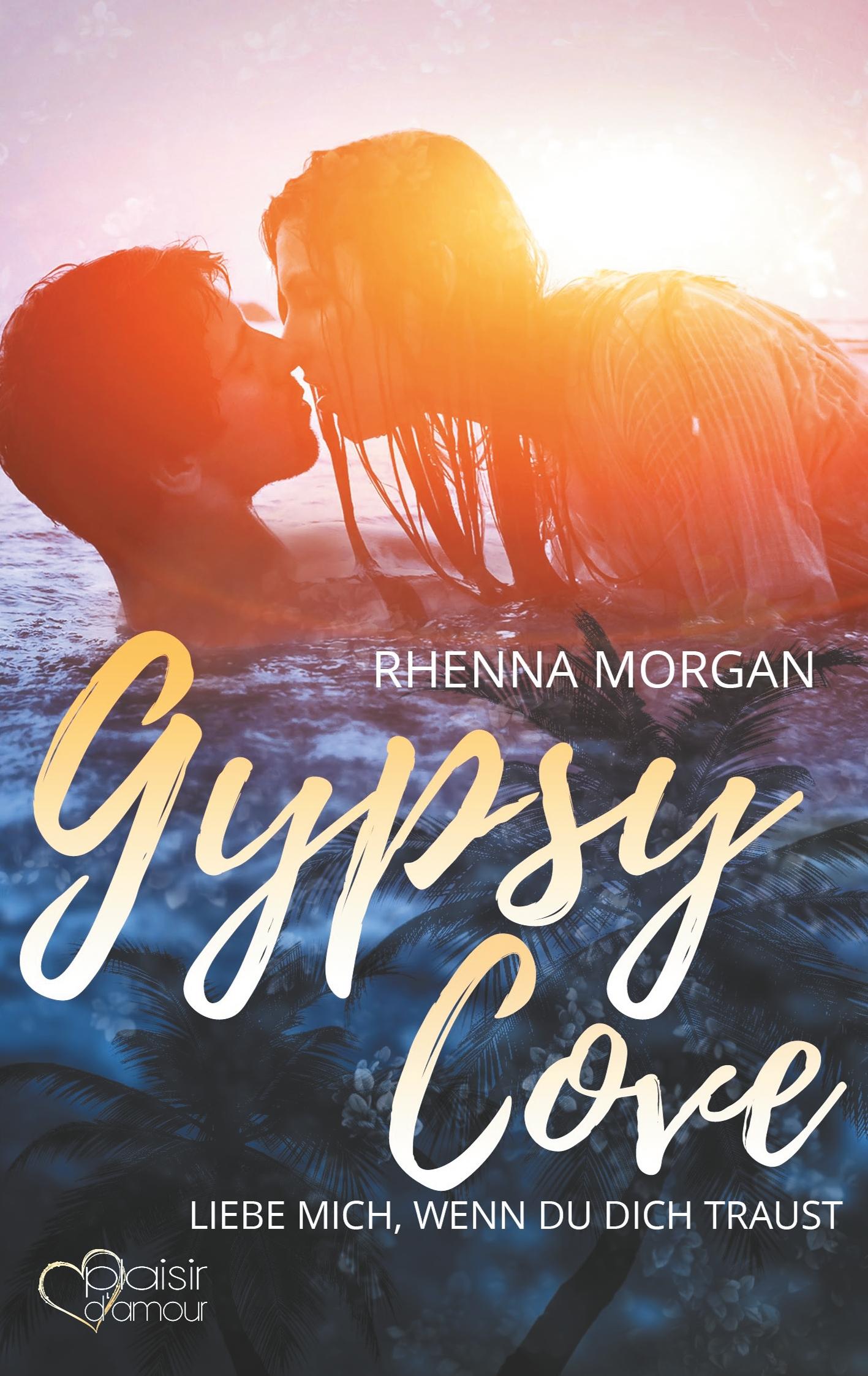 Vorderes Coverbild Gypsy Cove: Liebe mich, wenn du dich traust