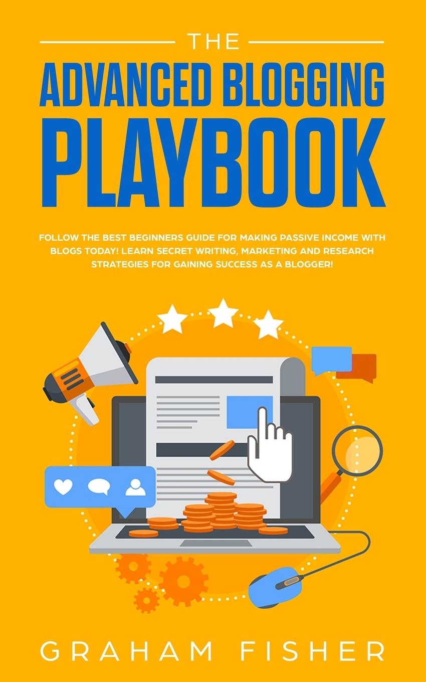 Vorderes Coverbild The Advanced Blogging Playbook
