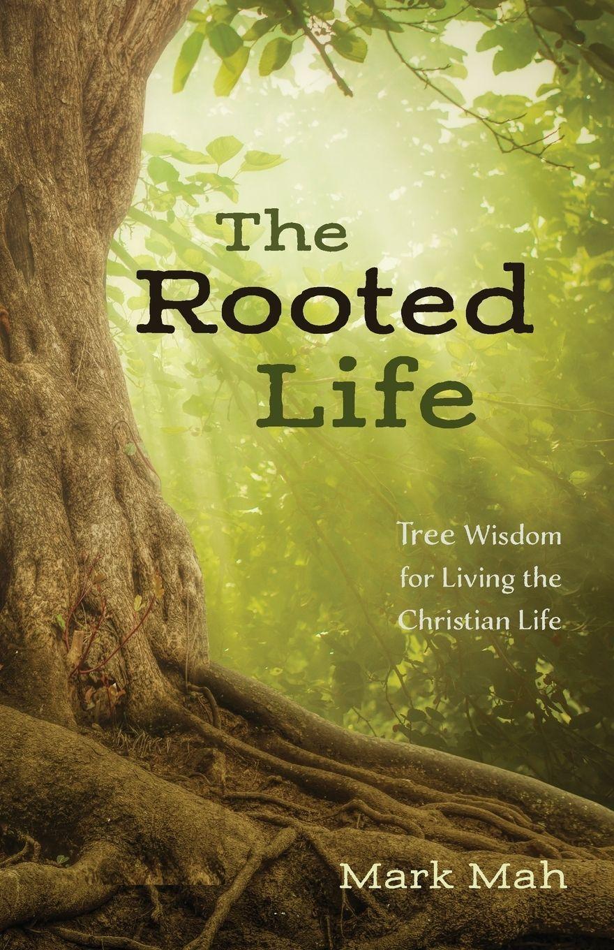 Vorderes Coverbild The Rooted Life