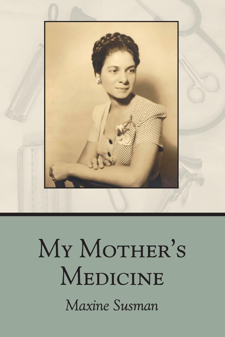 Vorderes Coverbild My Mother's Medicine