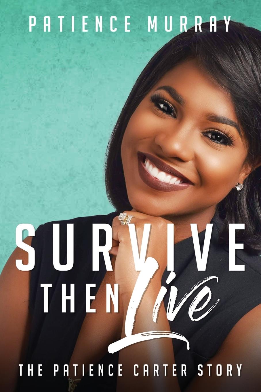Vorderes Coverbild Survive Then Live