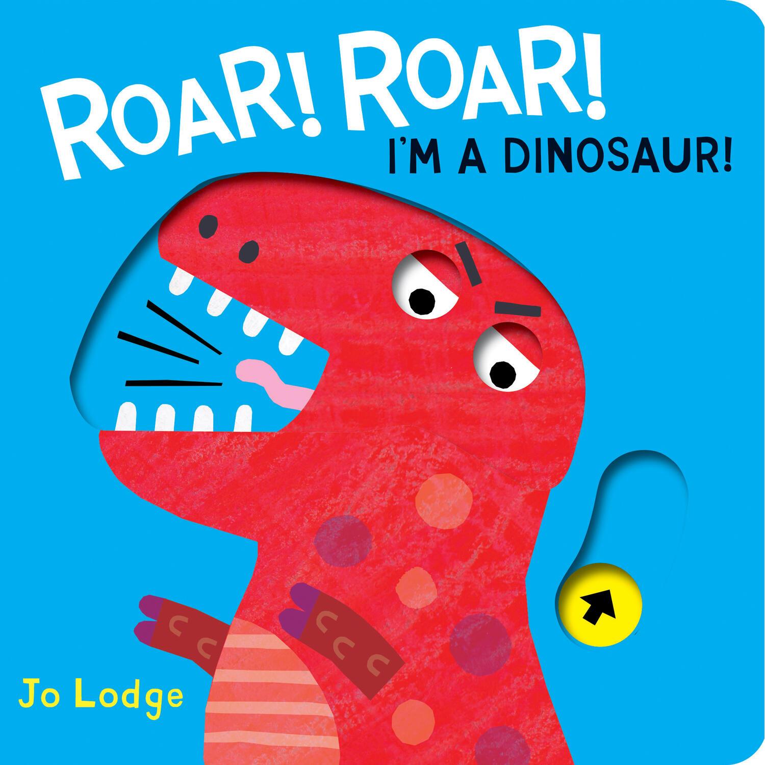 Vorderes Coverbild Roar! Roar! Dinosaur!