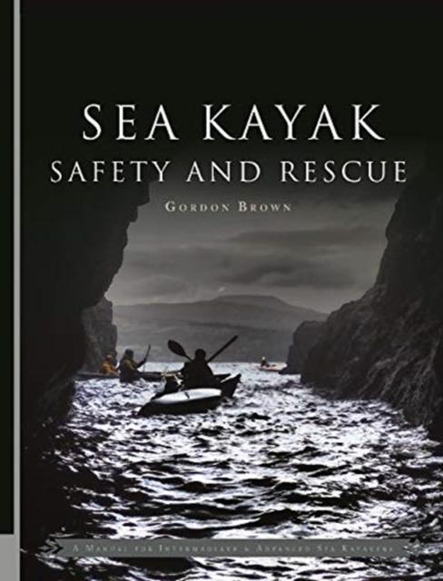 Vorderes Coverbild Sea Kayak Safety and Rescue