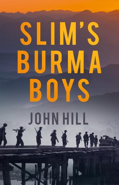 Vorderes Coverbild Slim's Burma Boys