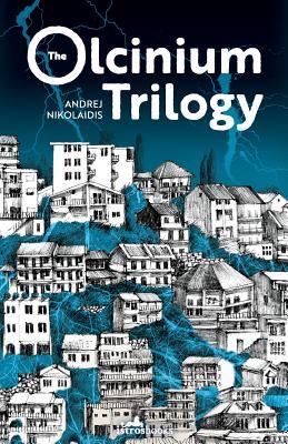Vorderes Coverbild The Olcinium Trilogy