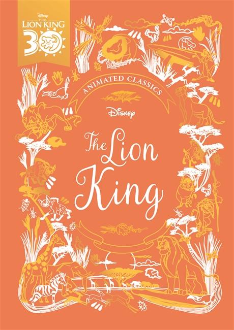 Vorderes Coverbild The Lion King (Disney Animated Classics)