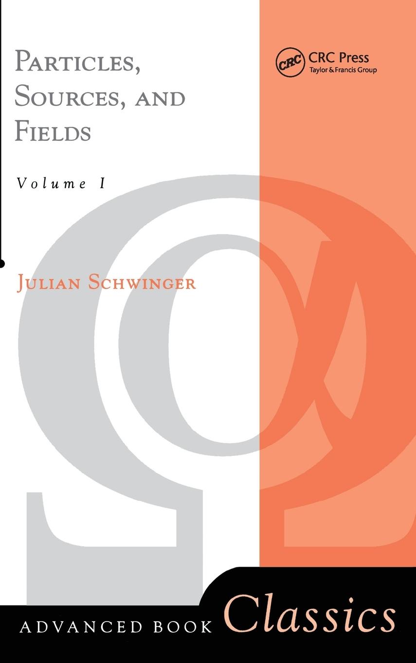 Vorderes Coverbild Particles, Sources, And Fields, Volume 1