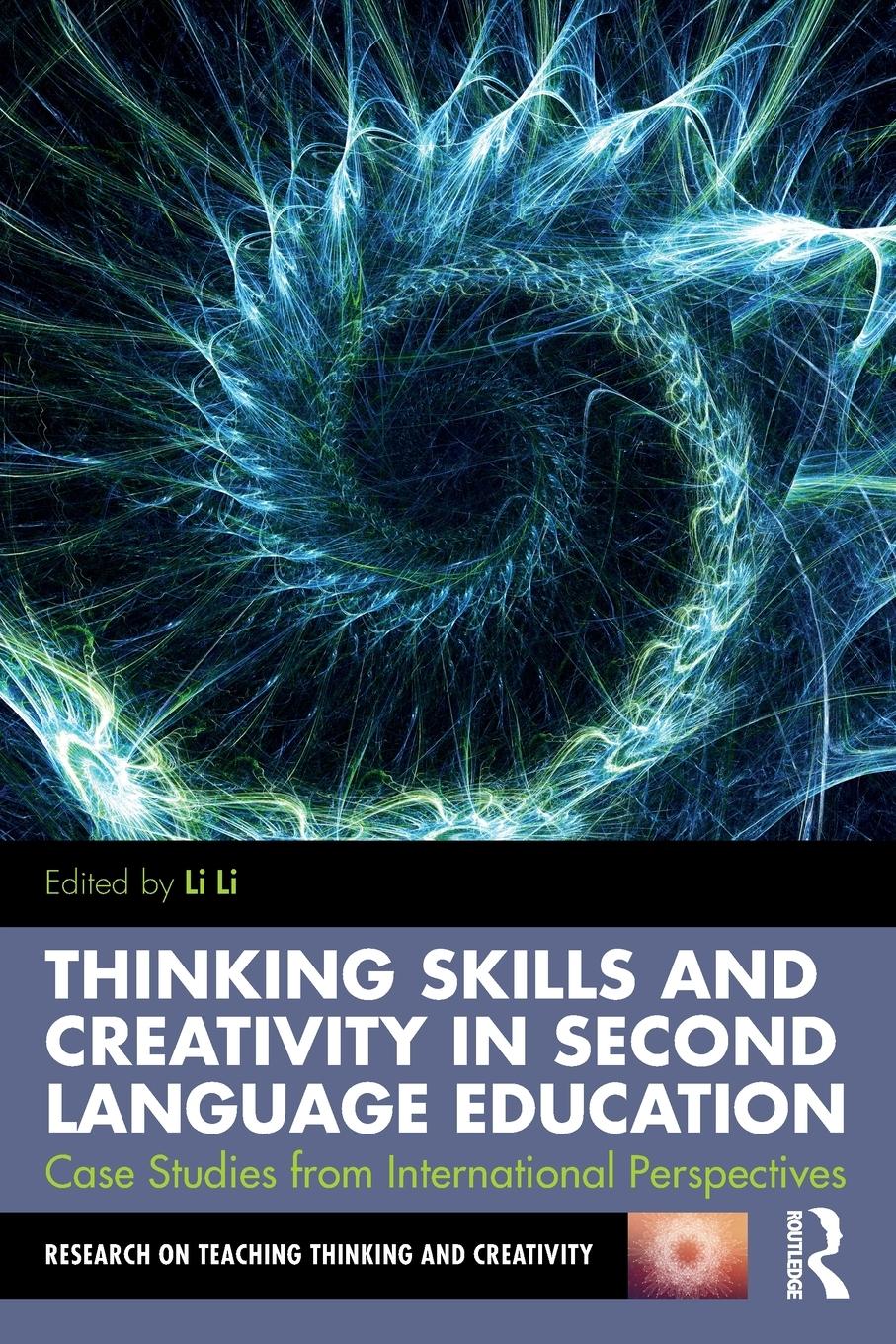 Vorderes Coverbild Thinking Skills and Creativity in Second Language Education