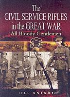 Vorderes Coverbild Civil Service Rifles in the Great War