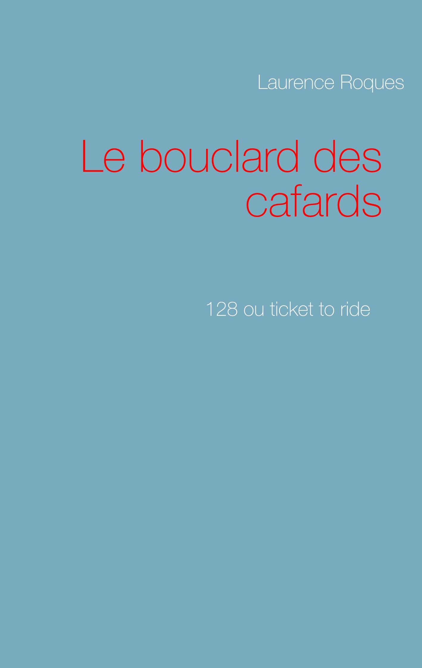 Vorderes Coverbild Le bouclard des cafards