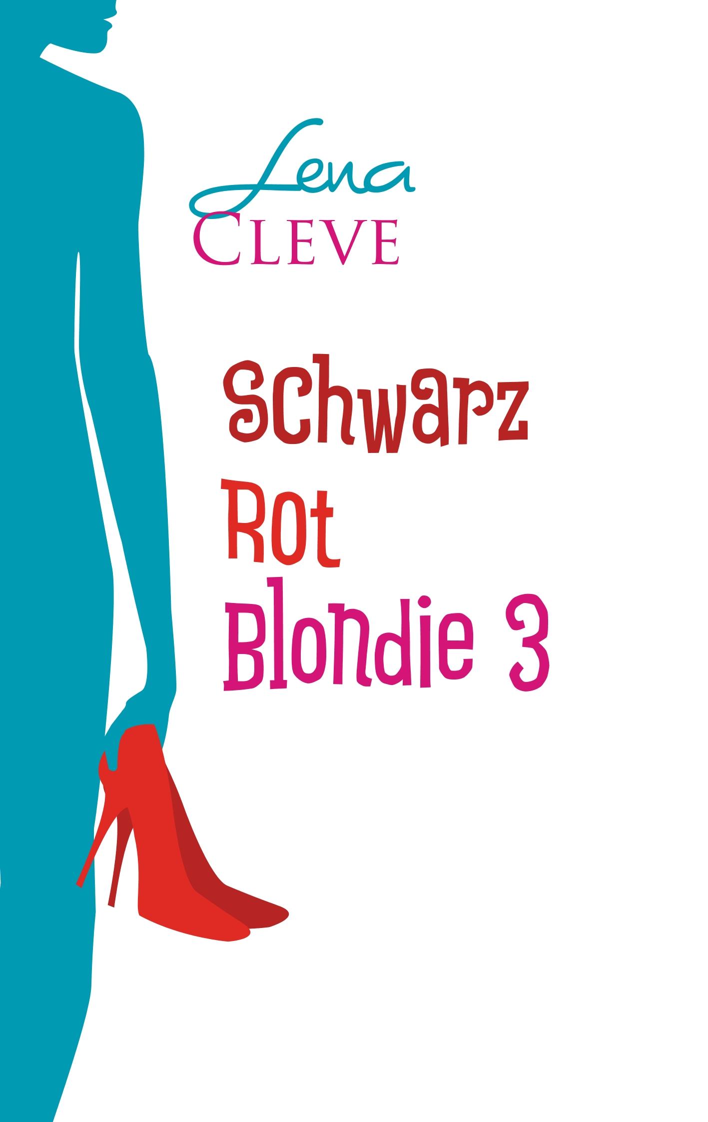 Vorderes Coverbild Schwarz Rot Blondie 3