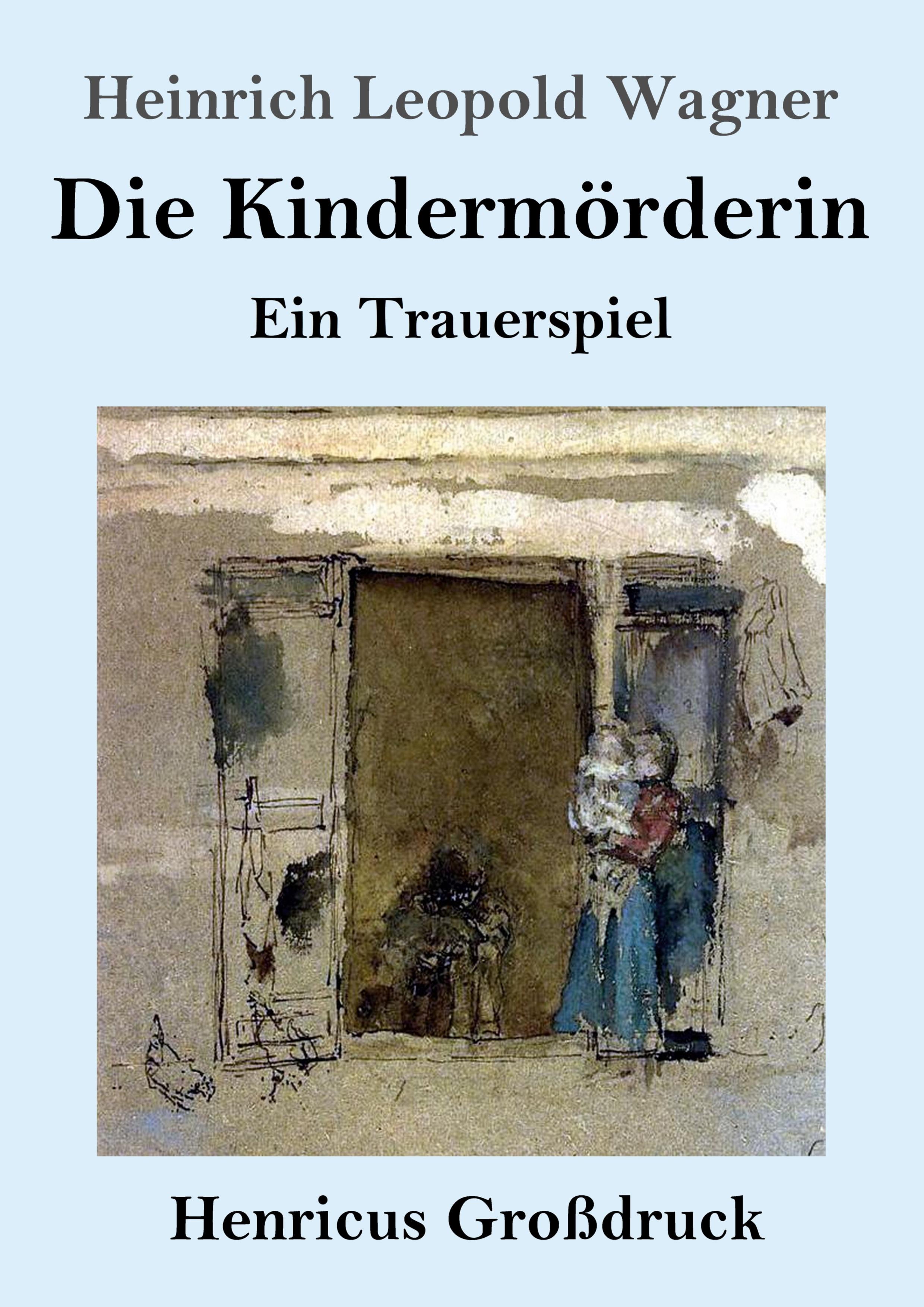 Vorderes Coverbild Die Kindermörderin (Großdruck)