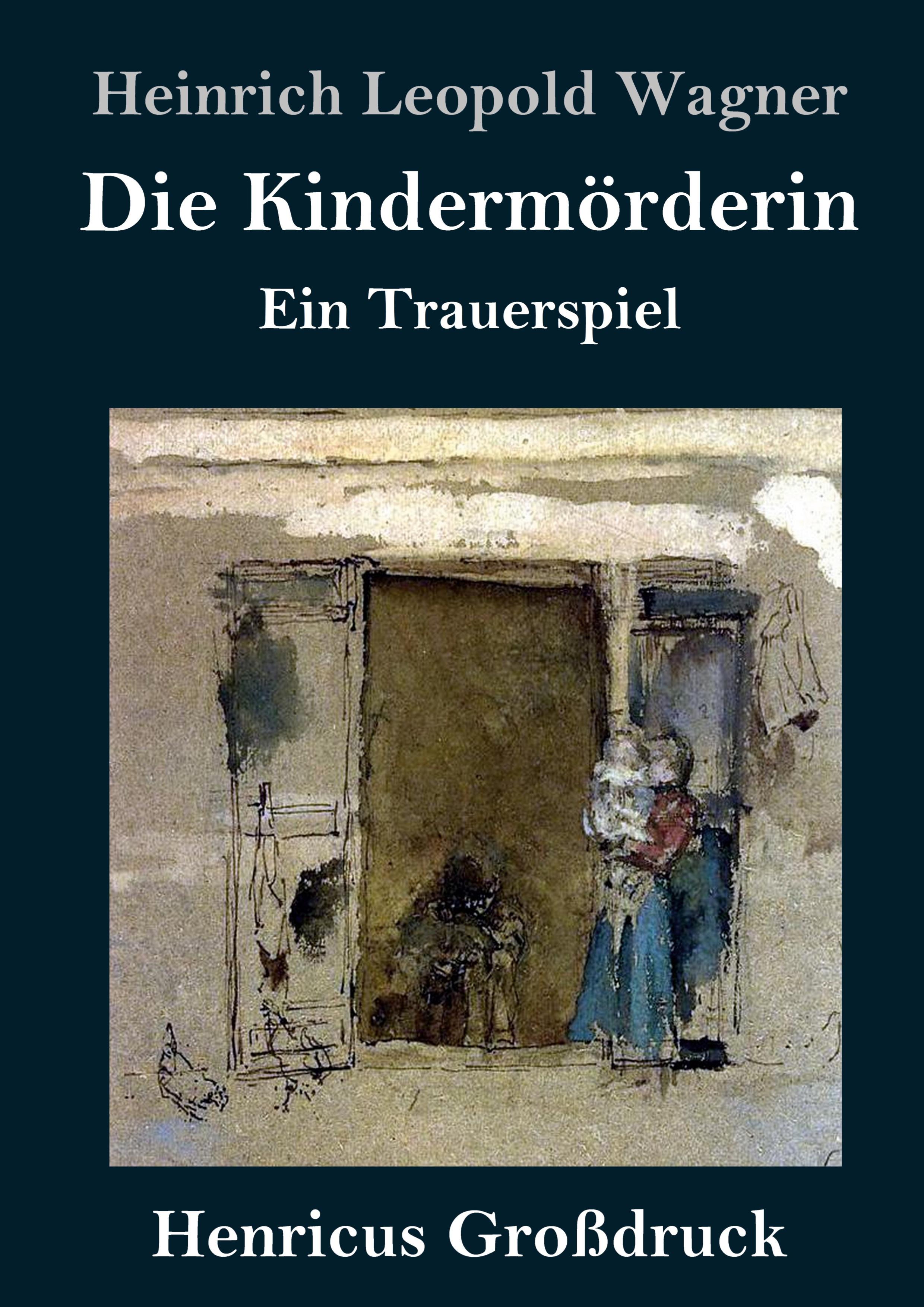 Vorderes Coverbild Die Kindermörderin (Großdruck)