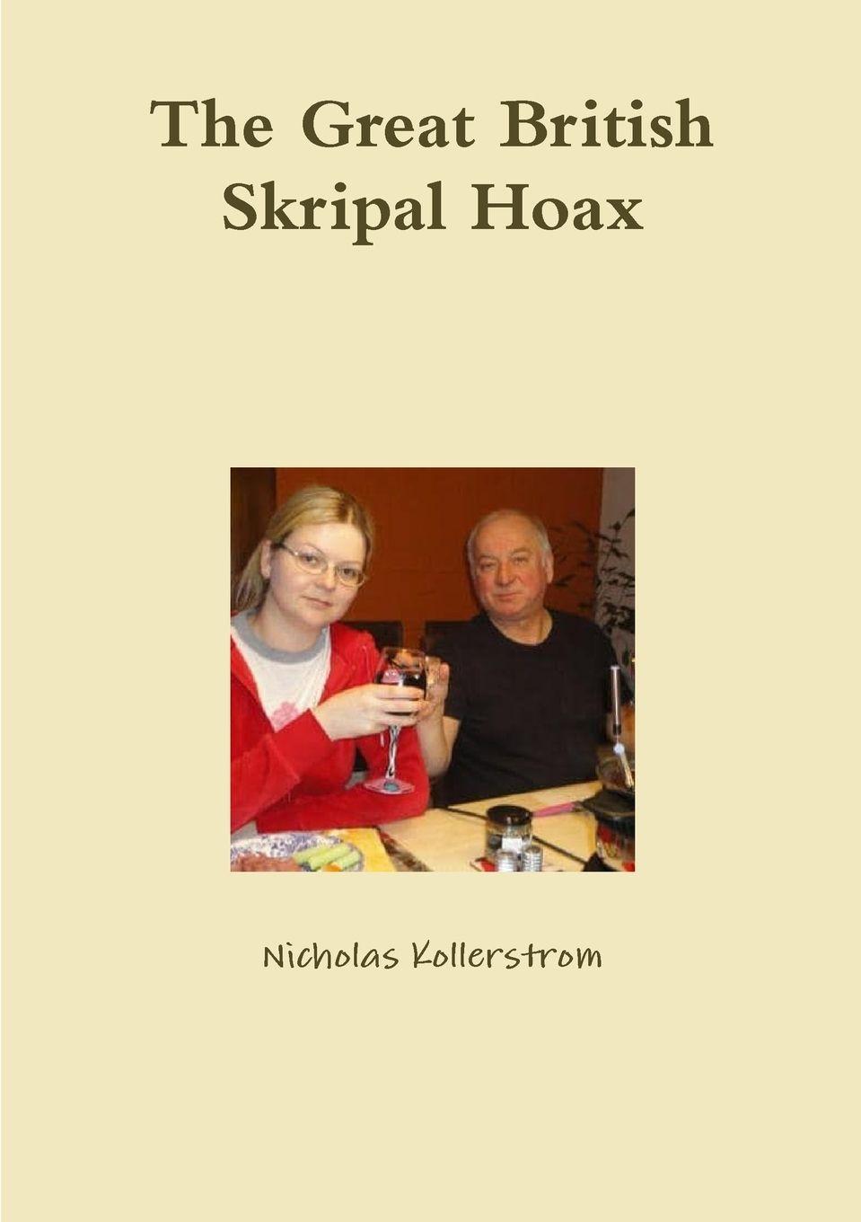 Vorderes Coverbild The Great British Skripal Hoax