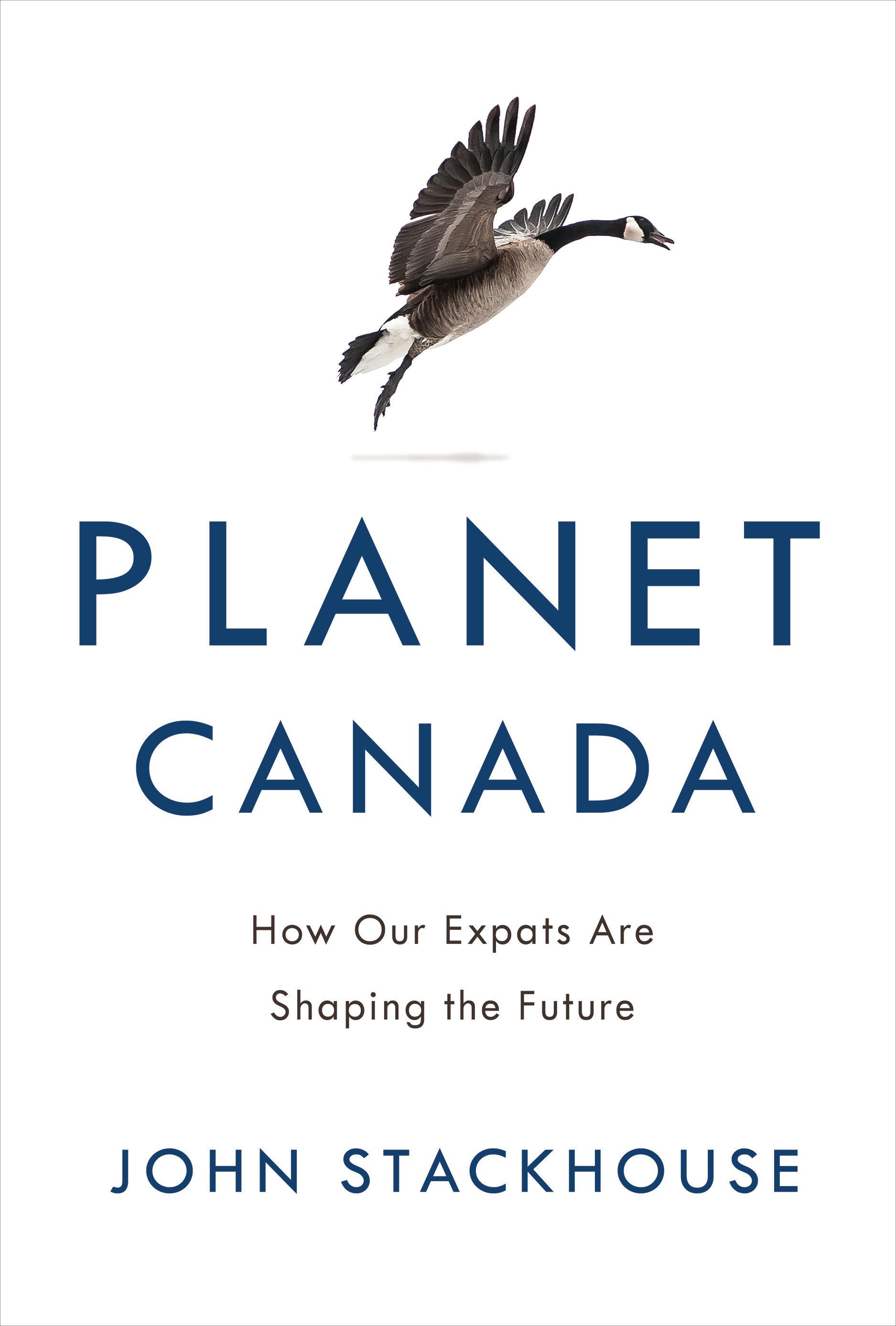 Vorderes Coverbild Planet Canada: How Our Expats Are Shaping the Future