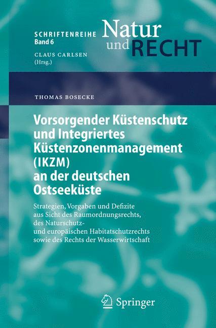 Vorderes Coverbild Vorsorgender Küstenschutz und Integriertes Küstenzonenmanagement (IKZM) an der deutschen Ostseeküste