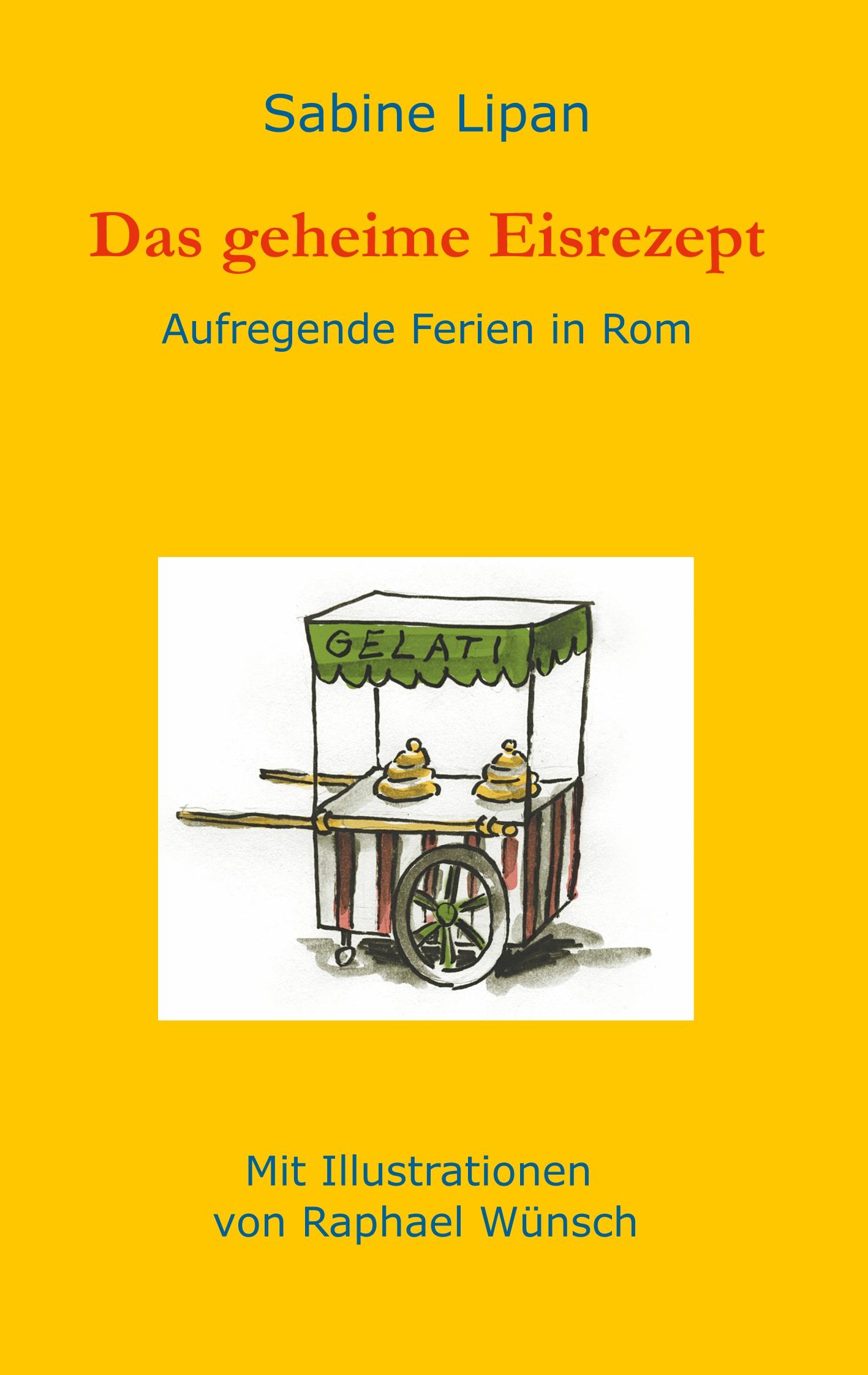 Vorderes Coverbild Das geheime Eisrezept