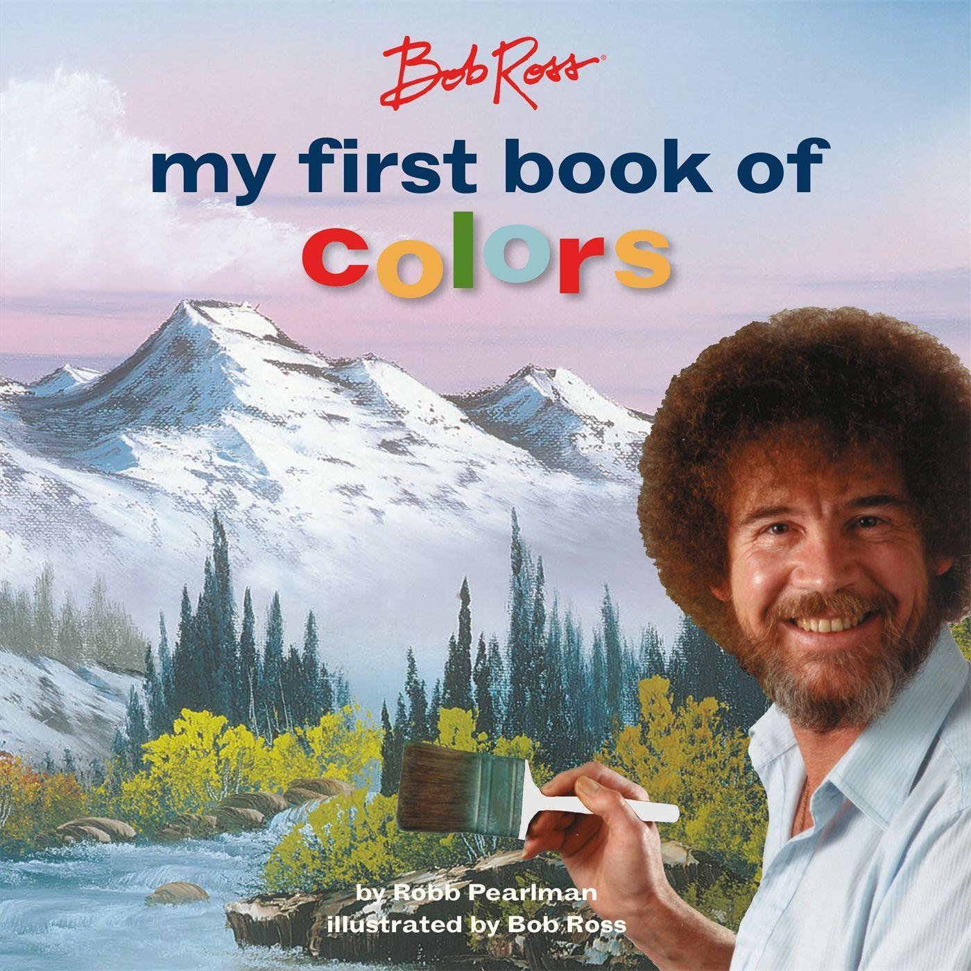 Vorderes Coverbild Bob Ross: My First Book of Colors