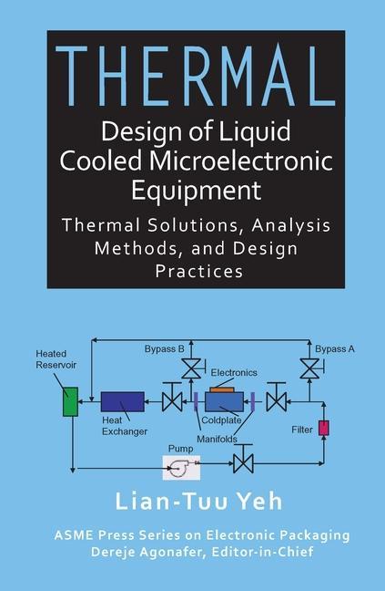 Vorderes Coverbild Thermal Design of Liquid Cooled Microelectronic Equipment