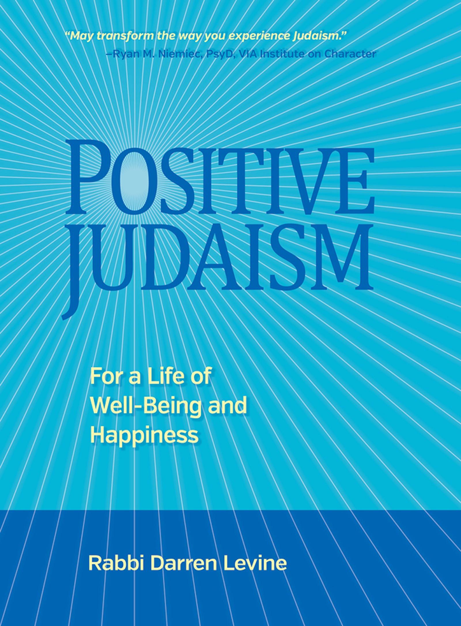 Vorderes Coverbild Positive Judaism: For a Life of Happiness and Well-Being