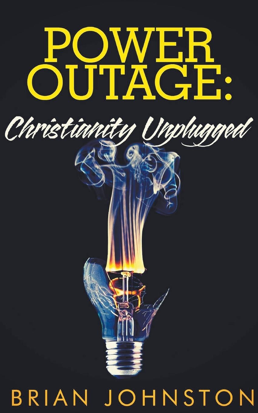 Vorderes Coverbild Power Outage - Christianity Unplugged