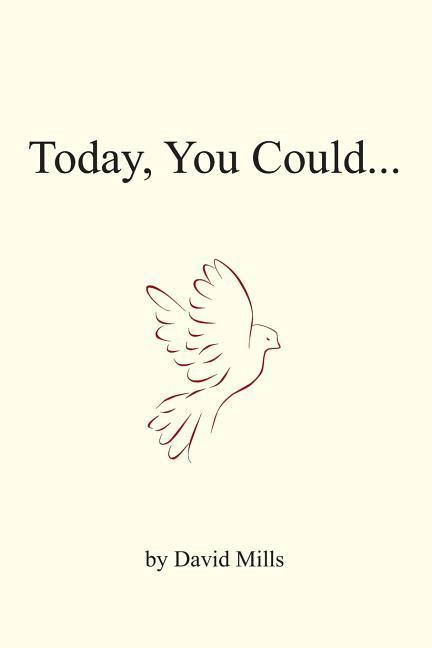 Vorderes Coverbild Today you could...