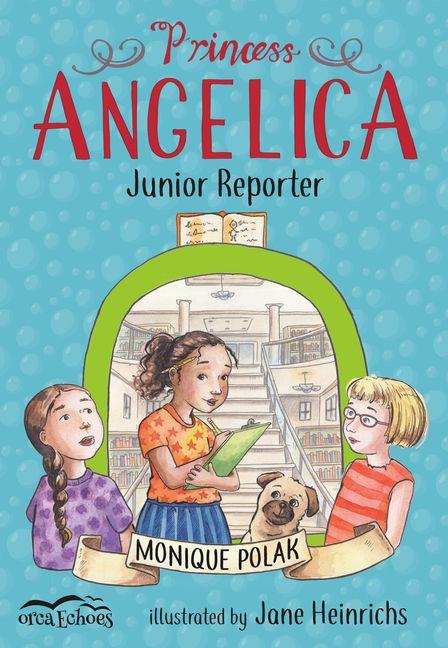 Vorderes Coverbild Princess Angelica, Junior Reporter