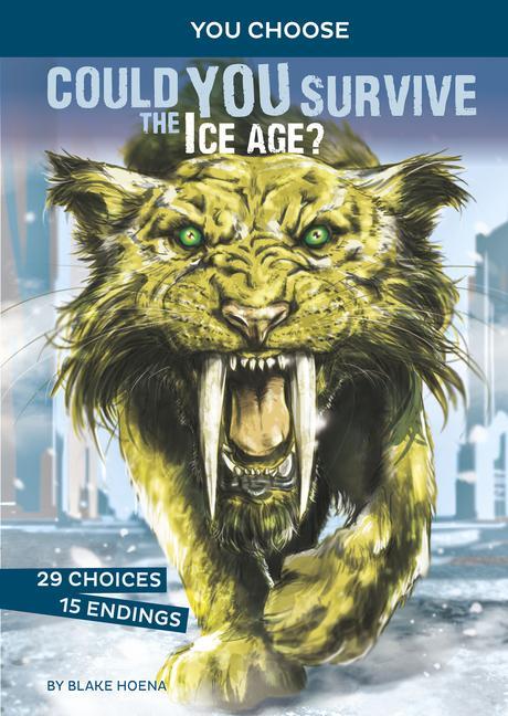 Vorderes Coverbild Could You Survive the Ice Age?