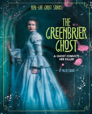 Vorderes Coverbild The Greenbrier Ghost