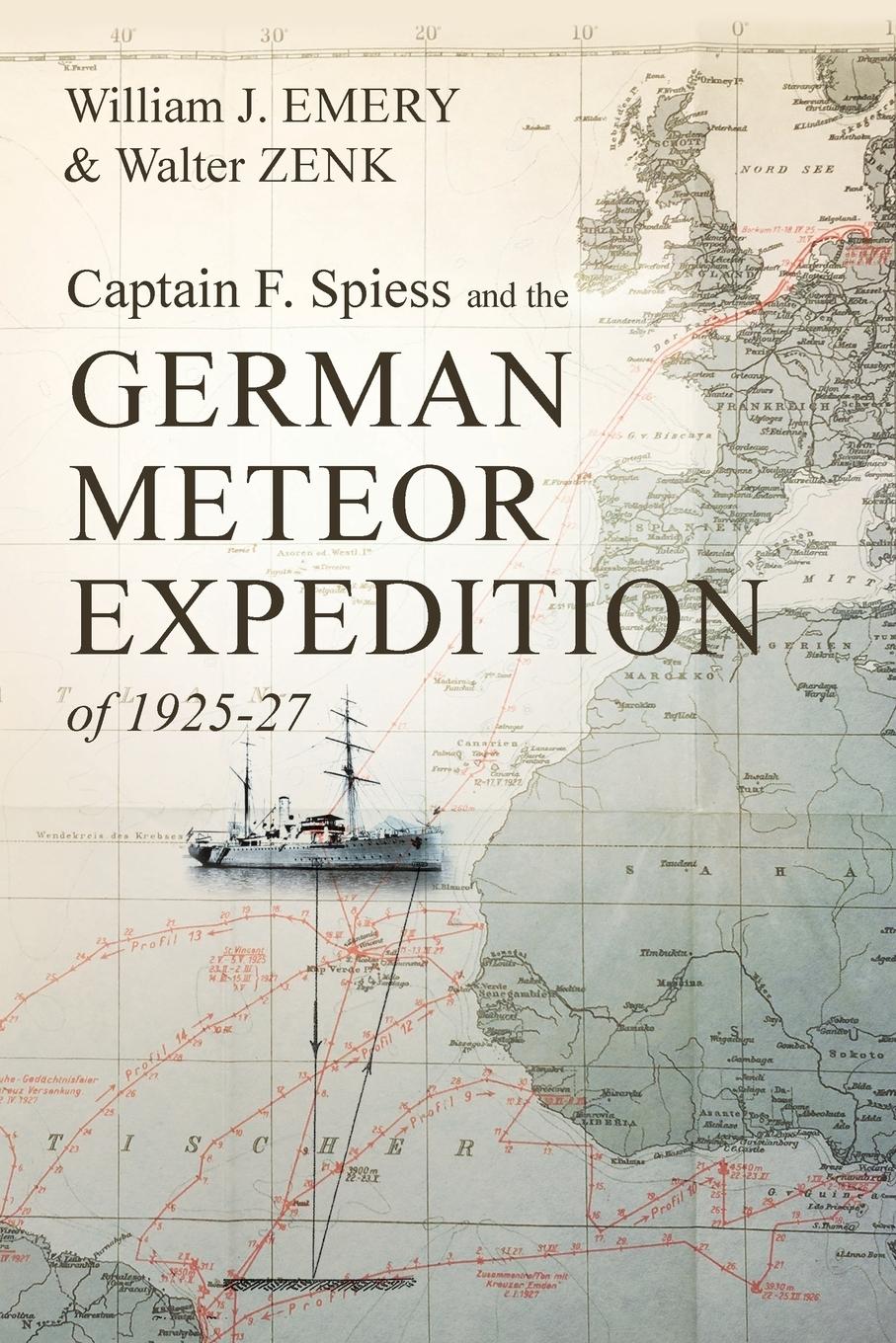 Vorderes Coverbild Captain F. Spiess and the German Meteor Expedition of 1925-27
