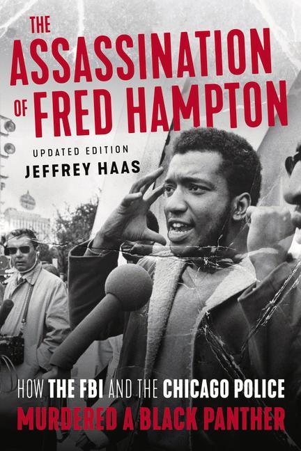 Vorderes Coverbild The Assassination of Fred Hampton
