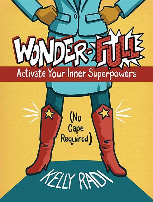 Vorderes Coverbild Wonder-Full: Activate Your Inner Superpowers--No Cape Required