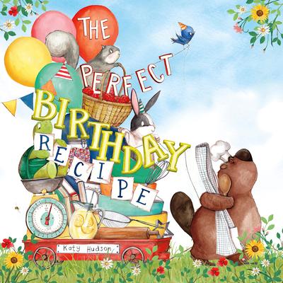 Vorderes Coverbild The Perfect Birthday Recipe