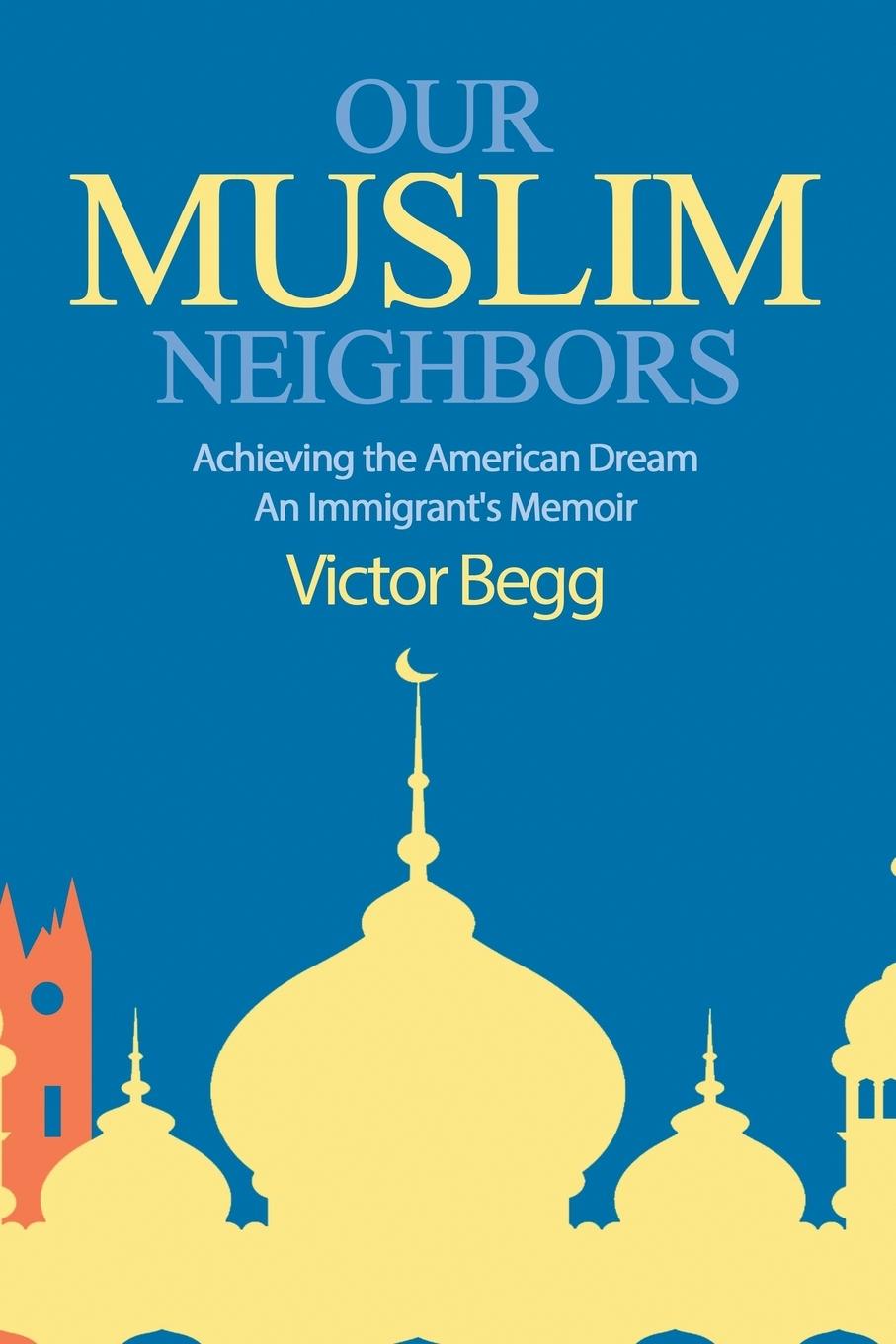 Vorderes Coverbild Our Muslim Neighbors
