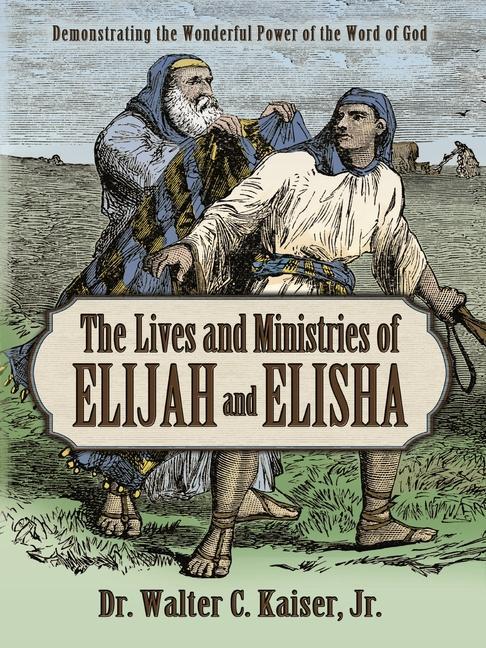 Vorderes Coverbild Lives and Ministries of Elijah and Elisha