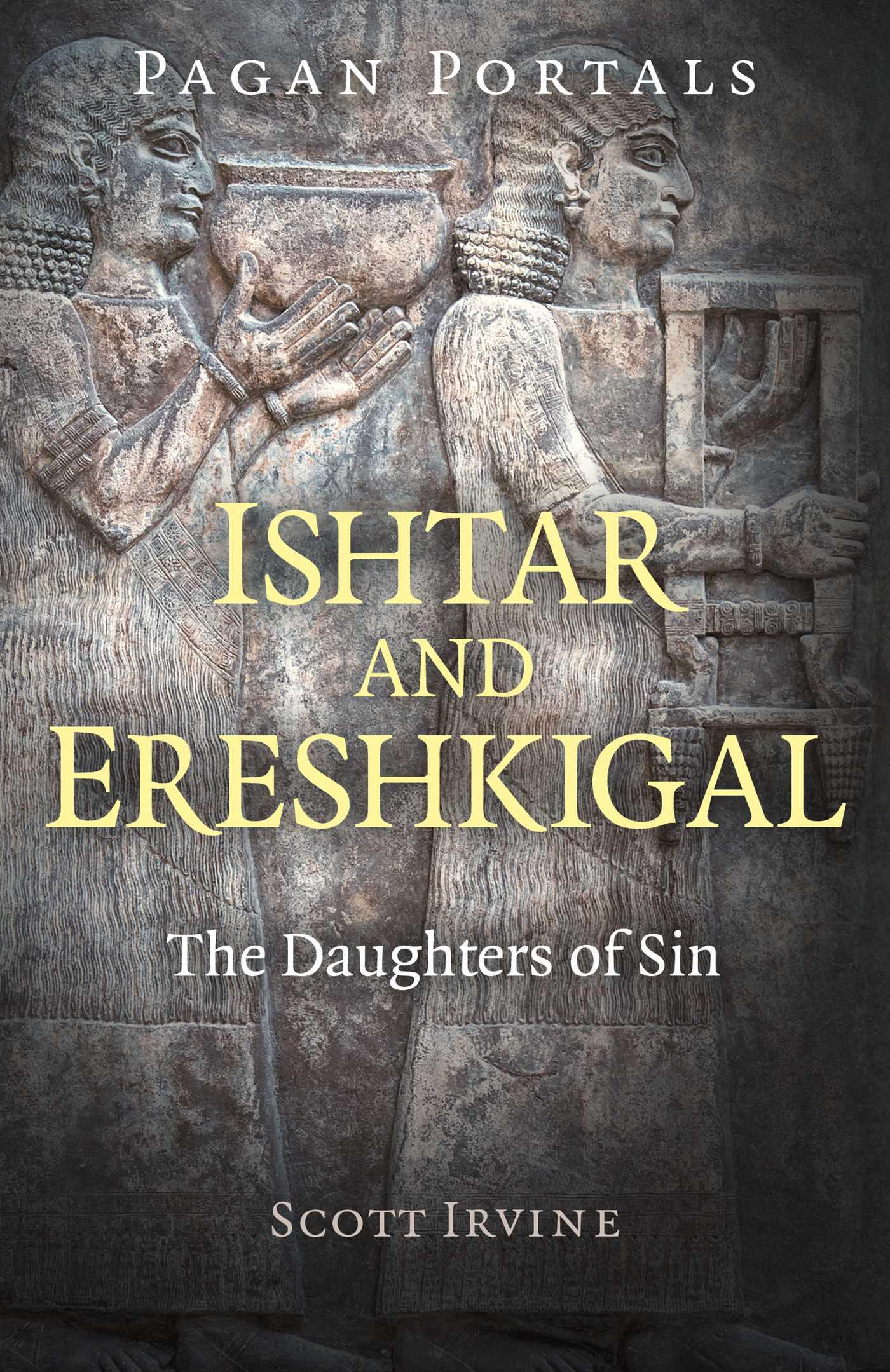 Vorderes Coverbild Pagan Portals - Ishtar and Ereshkigal