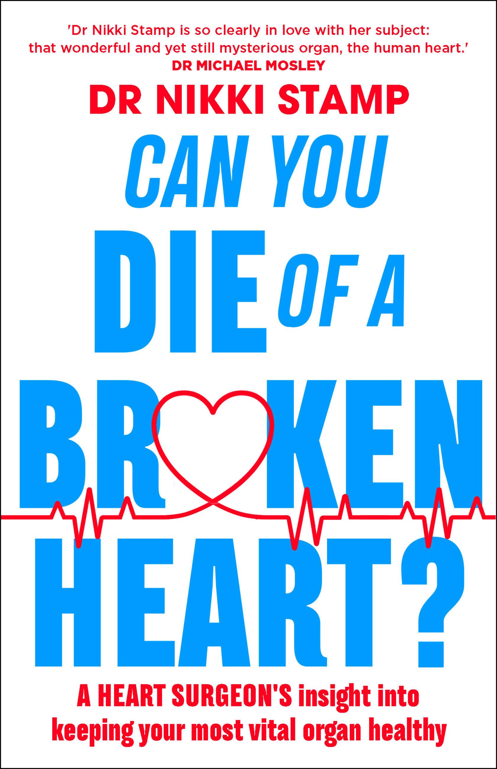 Vorderes Coverbild Can you Die of a Broken Heart?