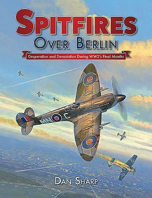 Vorderes Coverbild Spitfires Over Berlin