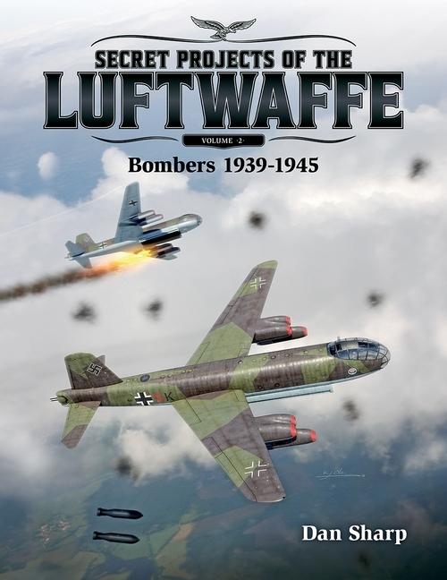Vorderes Coverbild Secret Projects of the Luftwaffe - Vol 2