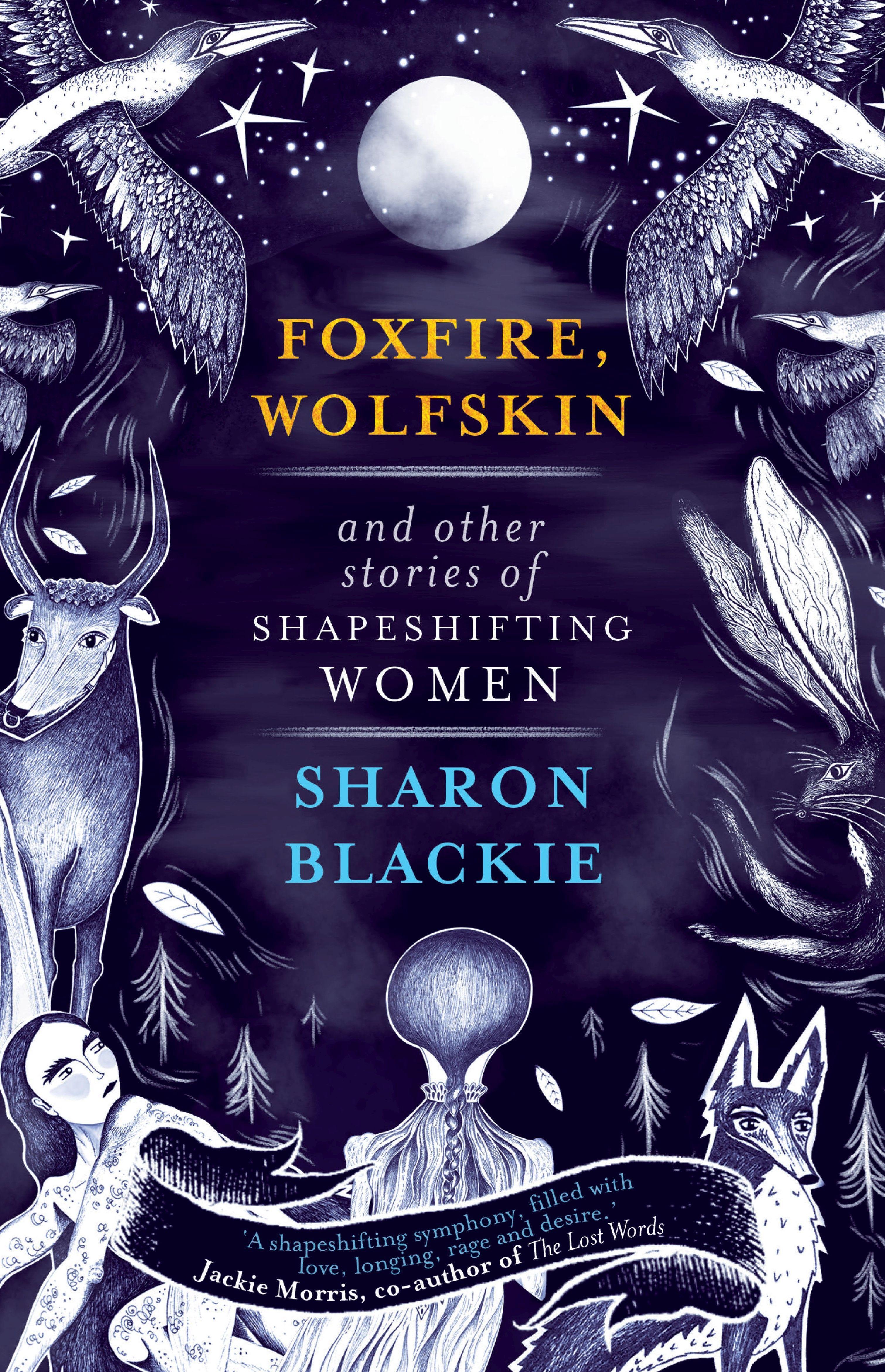 Vorderes Coverbild Foxfire, Wolfskin and Other Stories of Shapeshifting Women