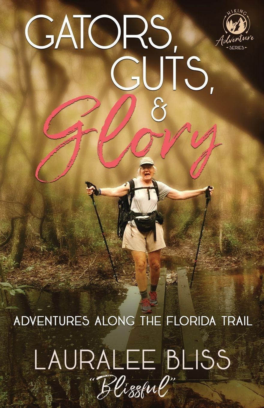 Vorderes Coverbild Gators, Guts, & Glory