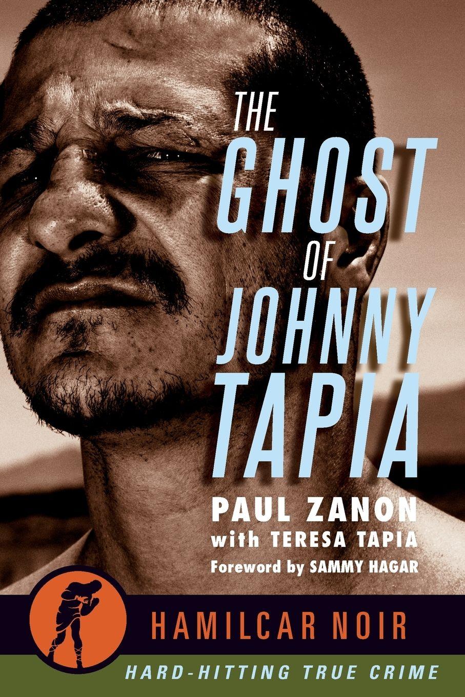 Vorderes Coverbild The Ghost of Johnny Tapia
