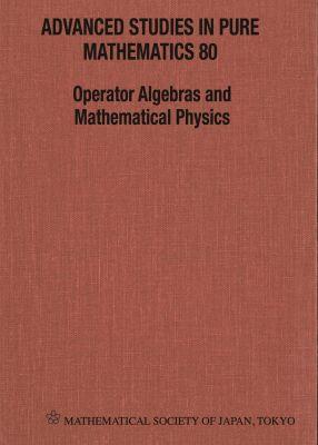 Vorderes Coverbild Operator Algebras and Mathematical Physics - Proceedings of the International Conference