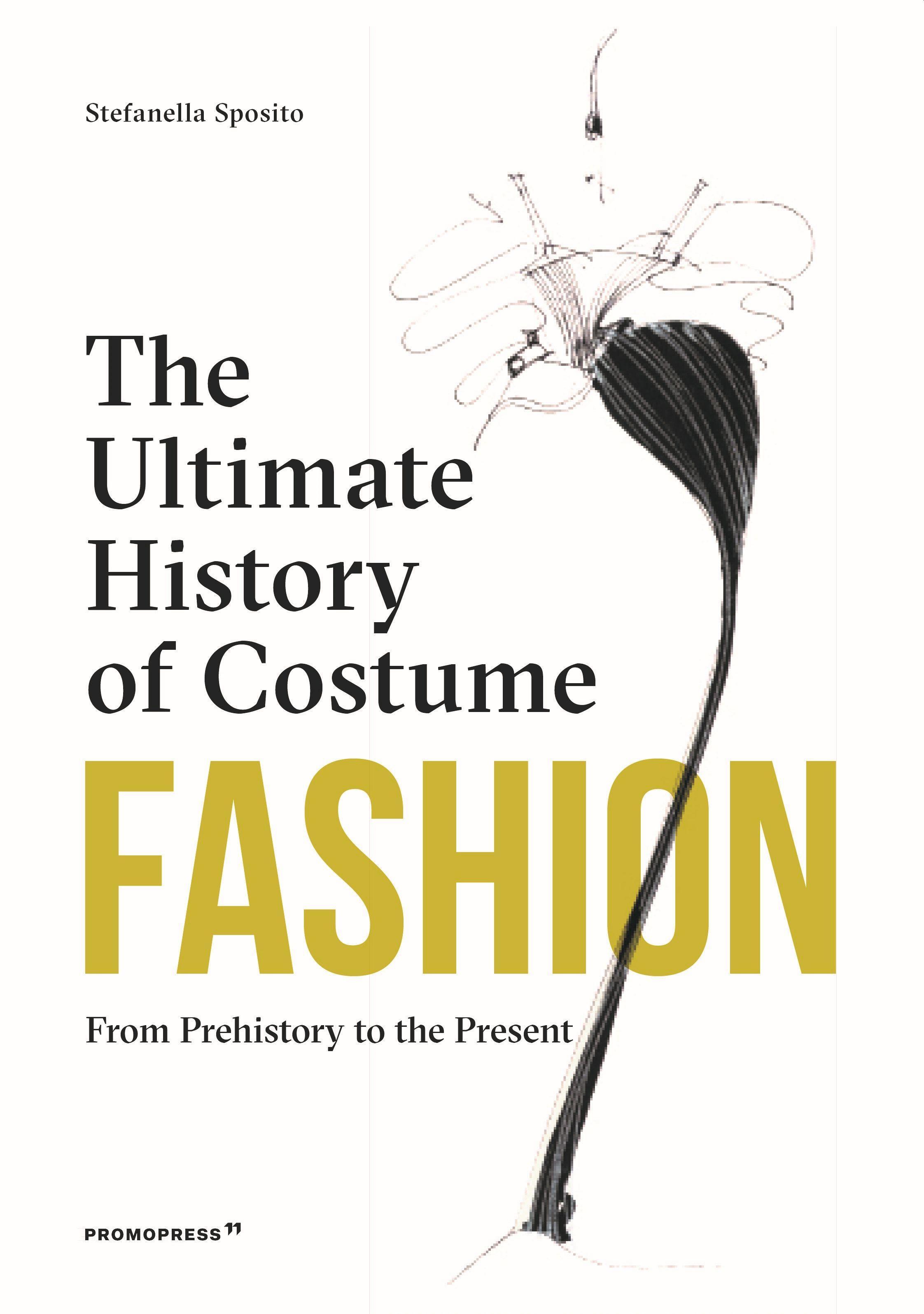 Vorderes Coverbild Fashion: The Ultimate History of Costume