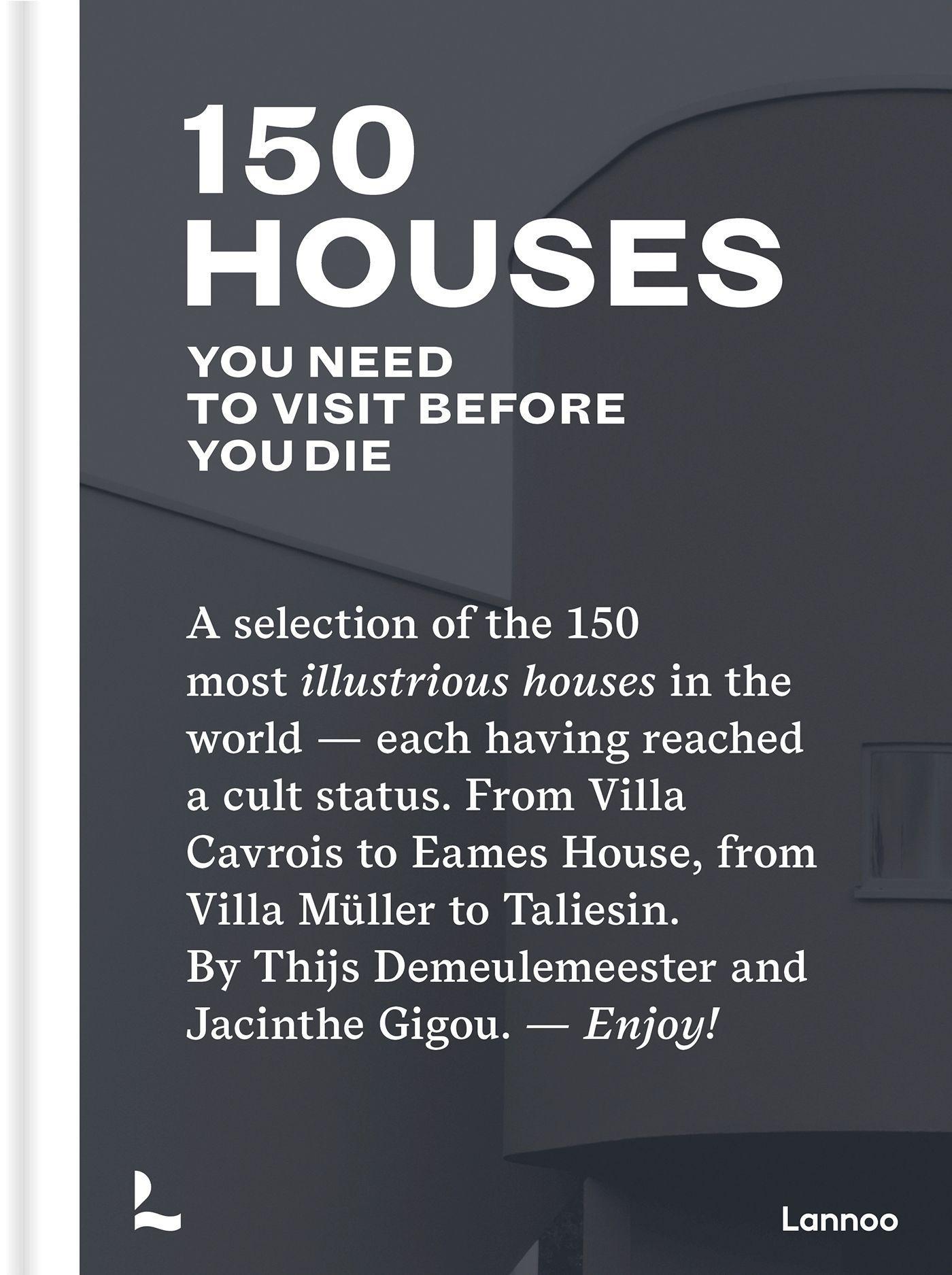 Vorderes Coverbild 150 Houses You Need to Visit Before You Die